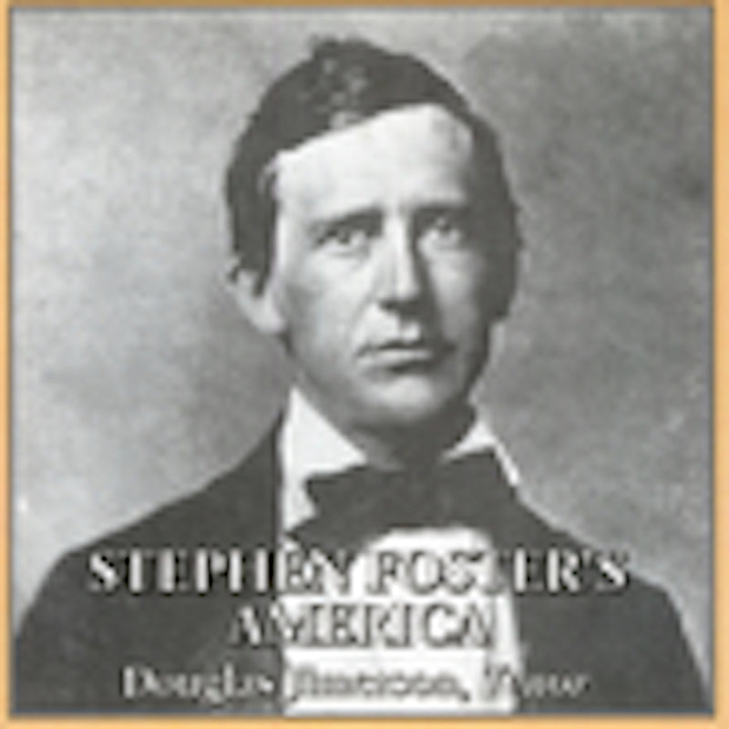 Douglas Jimerson - Stephen Foster's America (CD)