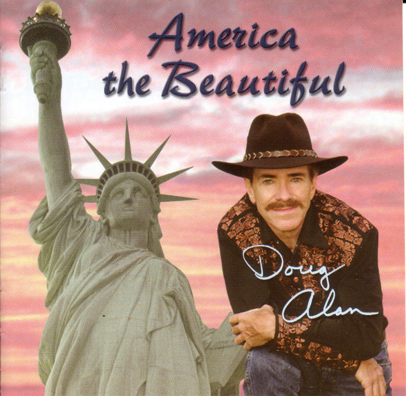 Doug Alan - America The Beautiful (CD)