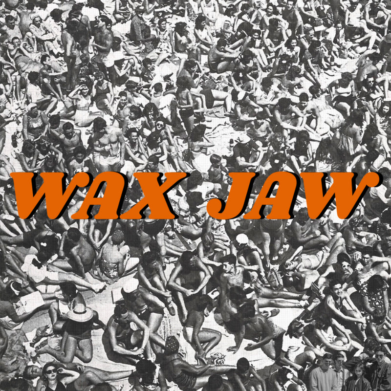 Wax Jaw - Between The Teeth (LP)