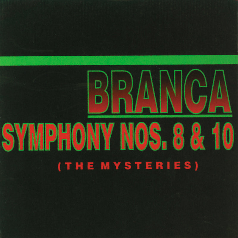 Glenn Branca - Symphony #8 & #10 The Mysteries (CD)