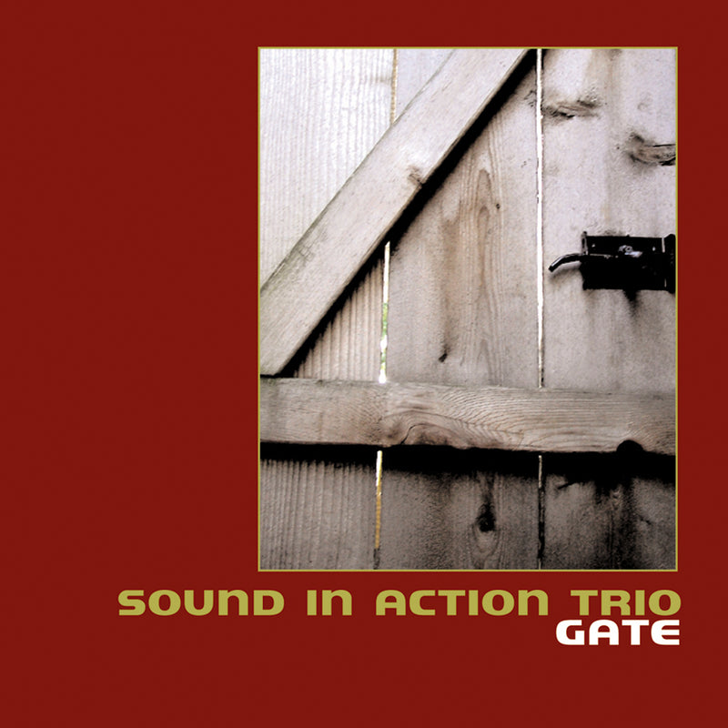 Sound In Action Trio - Gate (CD)