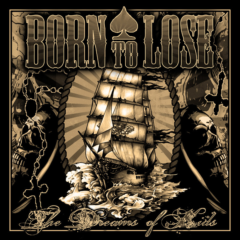 Born To Lose - The Dreams Of Kids (CD)
