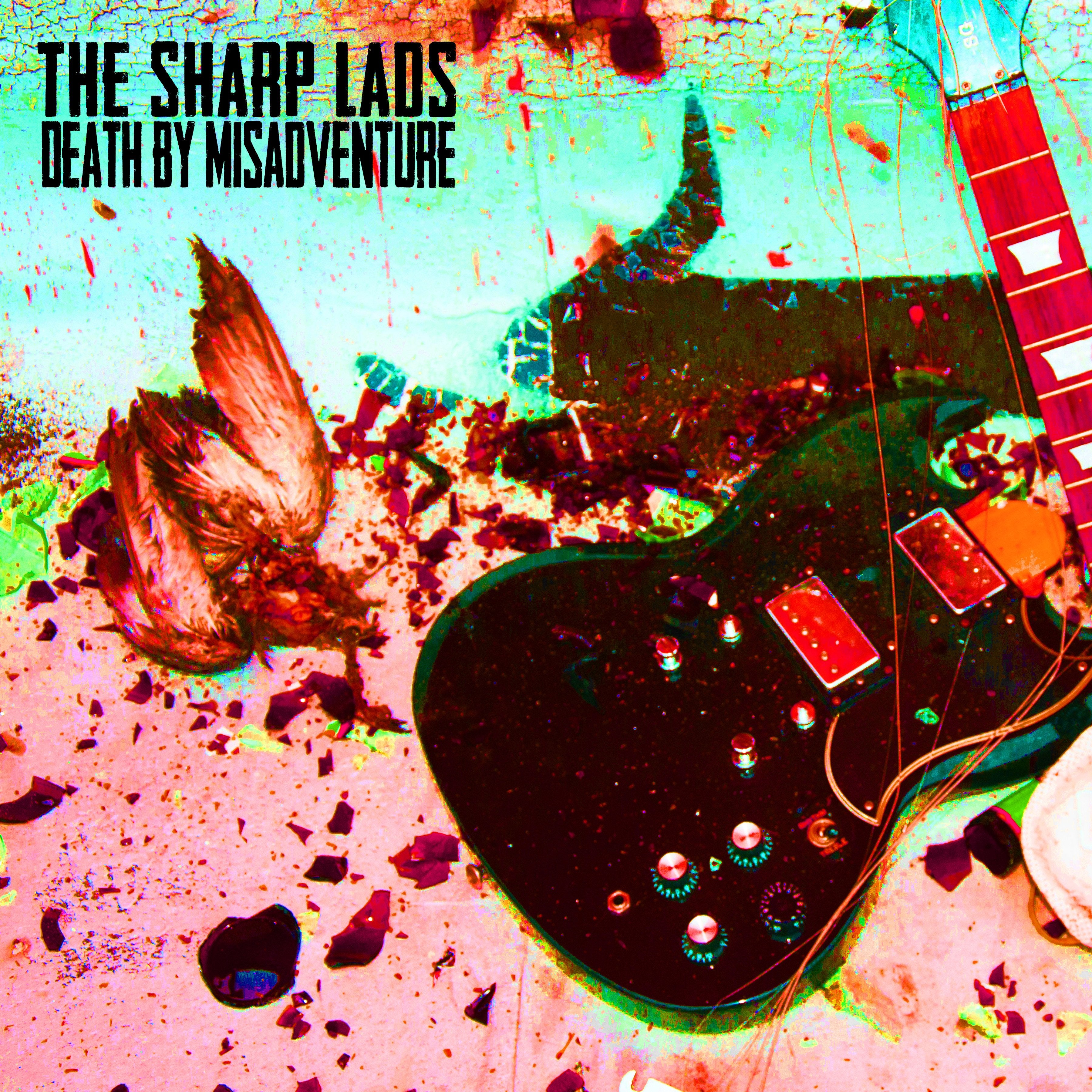 Sharp Lads - Death By Misadventure (CD)