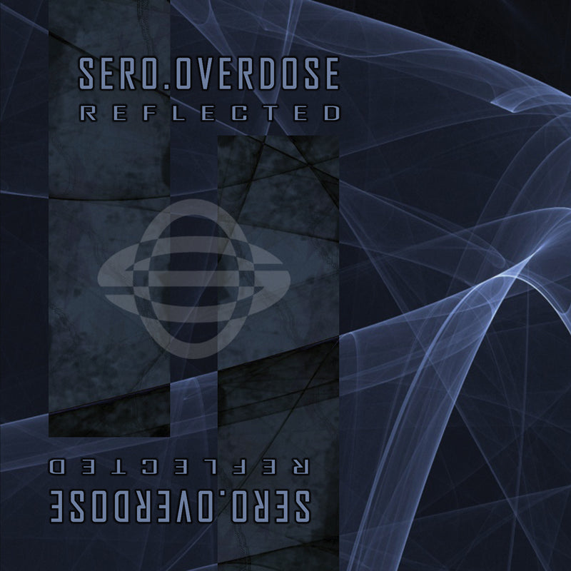 Sero.Overdose - Reflected EP (CD)