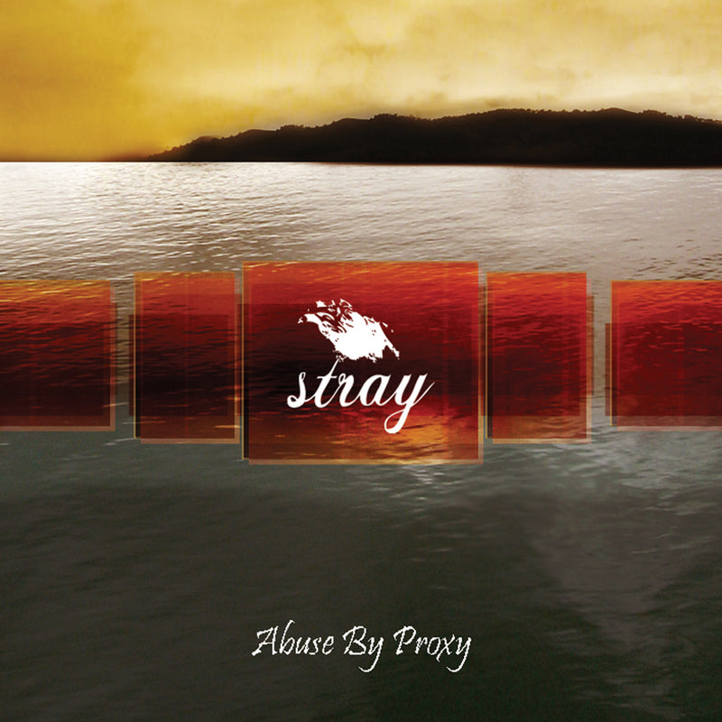 Stray - Abuse By Proxy (CD)