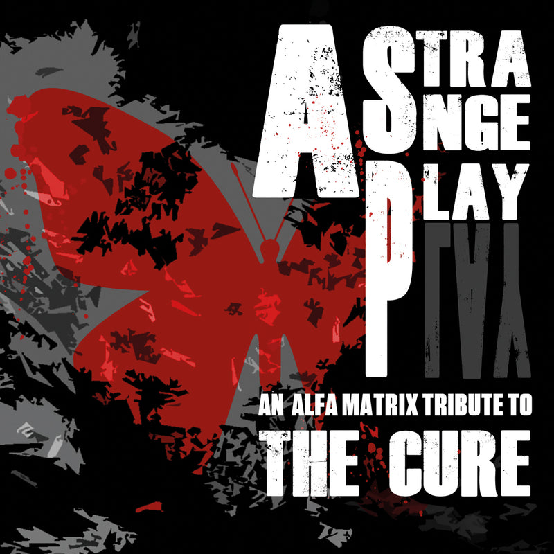 Strange Play: An Alfa Matrix Tribute To The Cure (CD)