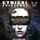 Cynical Existence - Erase, Evolve And Rebuild (Limited) (CD)