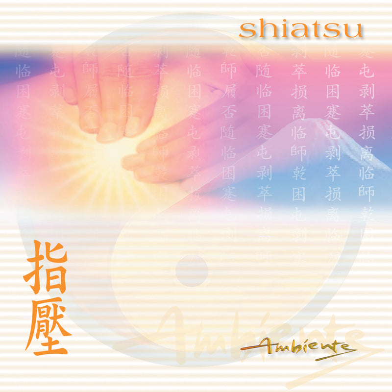 Oliver Chung - Ambiente: Shiatsu (CD)