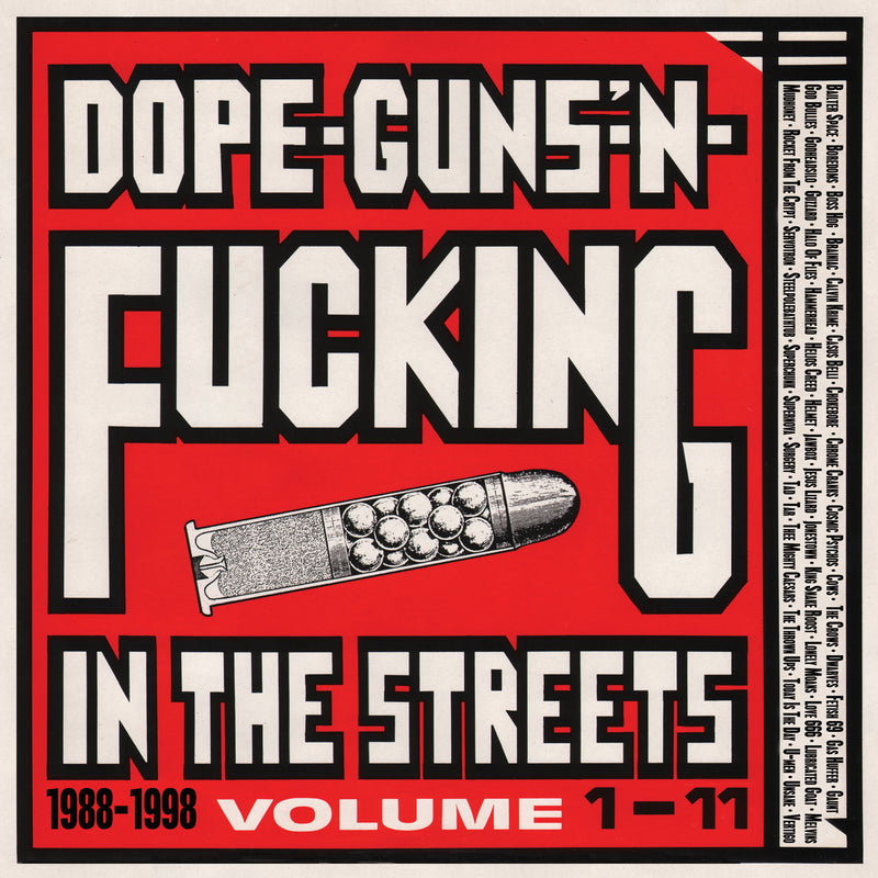 Dope, Guns & Fucking In The Streets: 1988-1998 Volume 1-11 (CD)