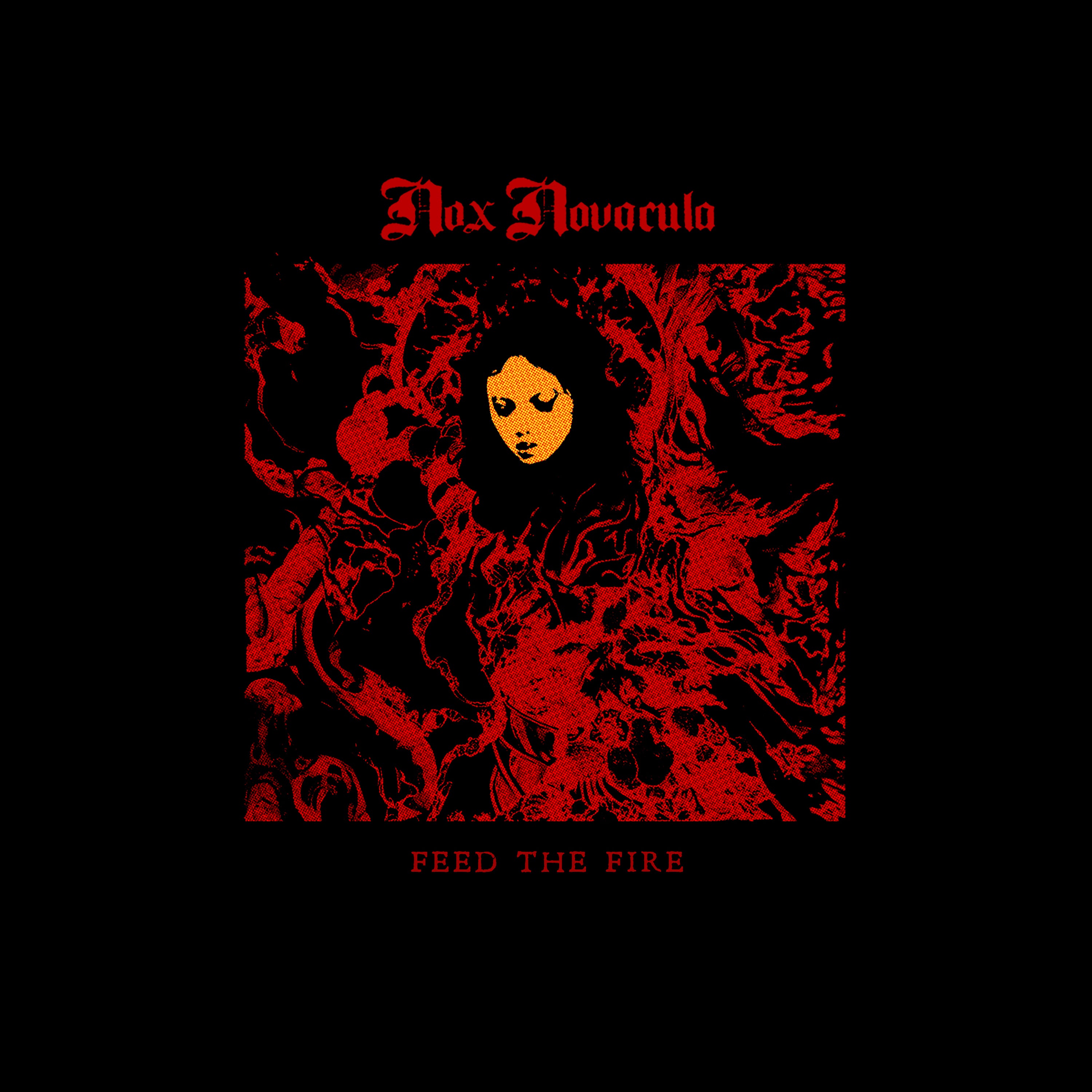 Nox Novacula - Feed The Fire (CD)