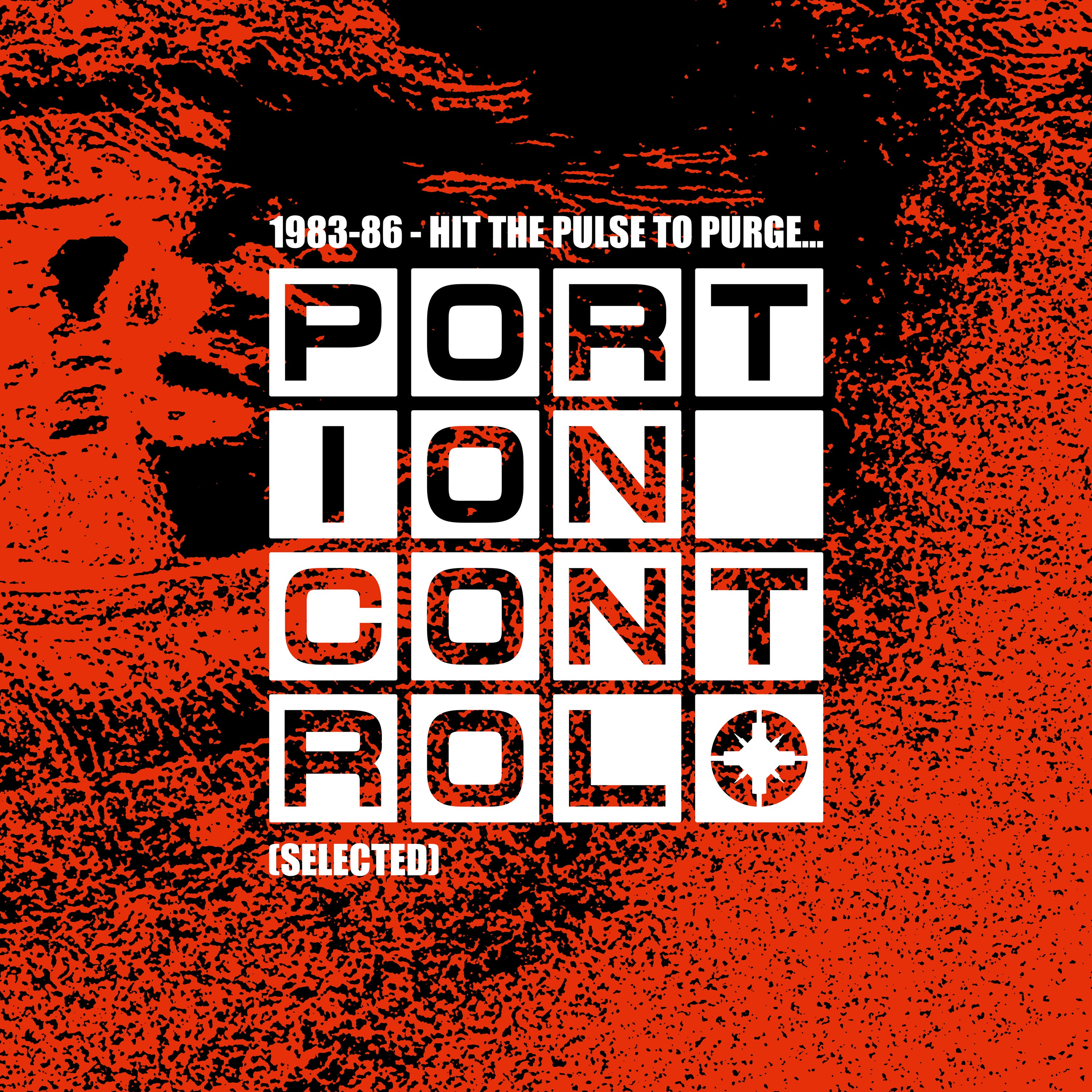 Portion Control - 1983-86: Hit The Pulse To Purge... (LP)