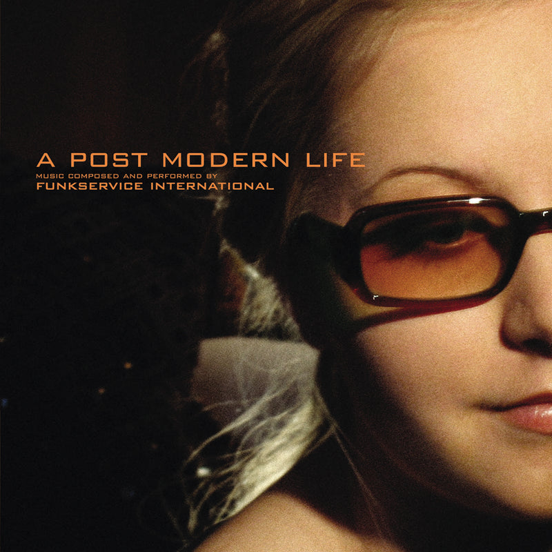 Funkservice International - A Post Modern Life (CD)