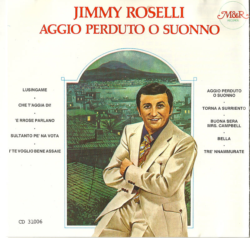 Jimmy Roselli - Aggio Perduto O Suonno (CD)
