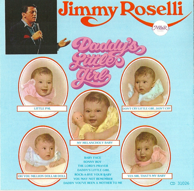Jimmy Roselli - Daddy’s Little Girl (CD)