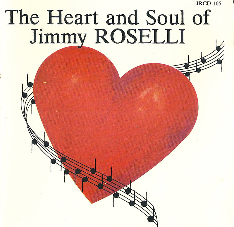 Jimmy Roselli - The Heart & Soul (CD)