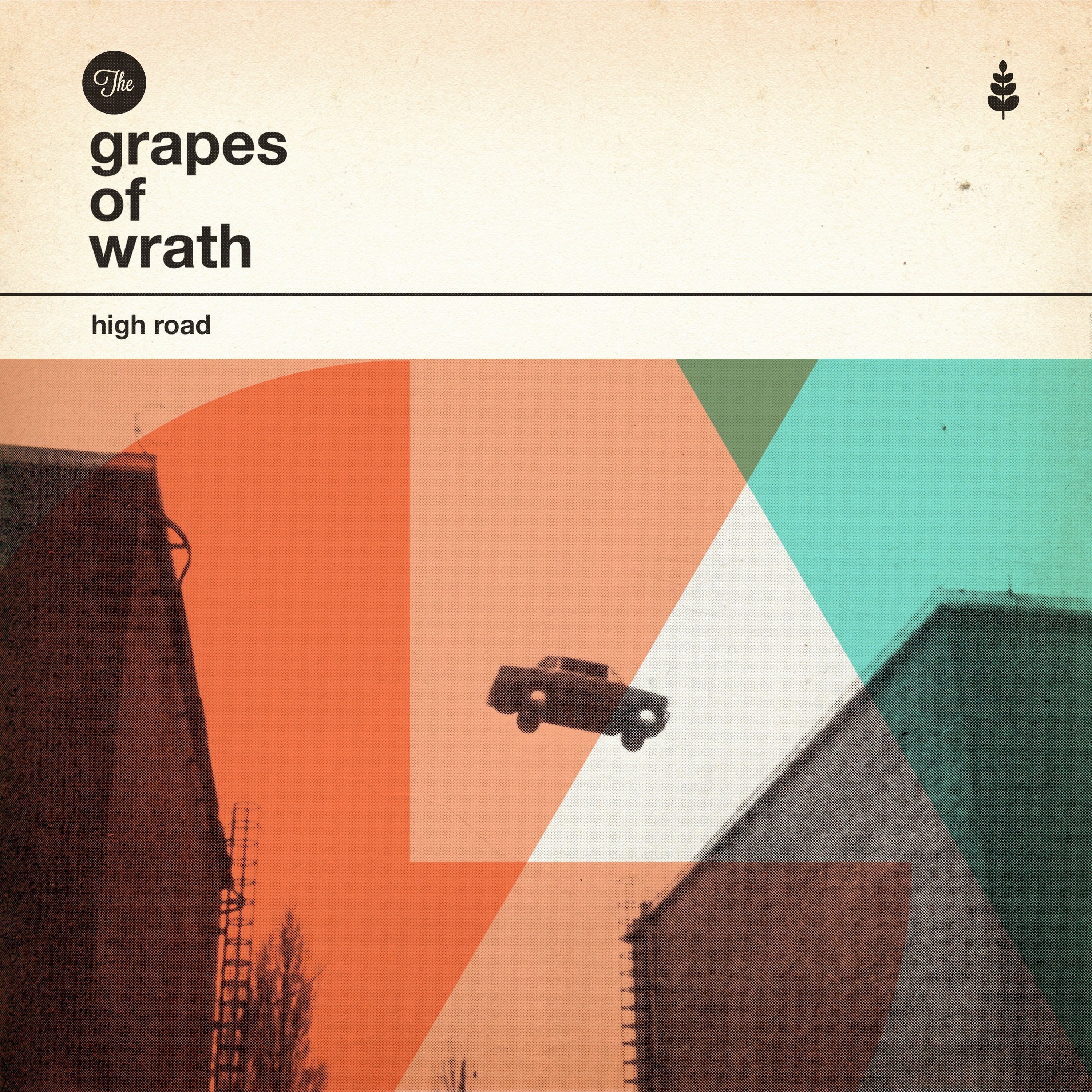 Grapes of Wrath - High Road (CD)