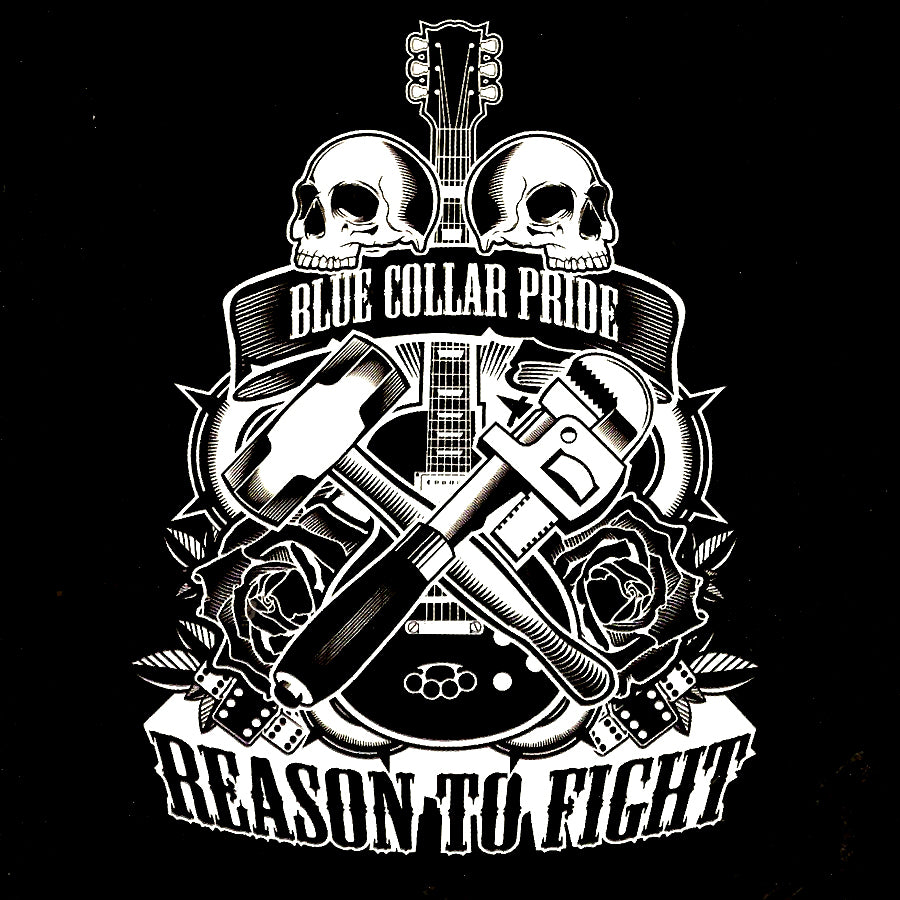 Reason To Fight - Blue Collar Pride (CD)