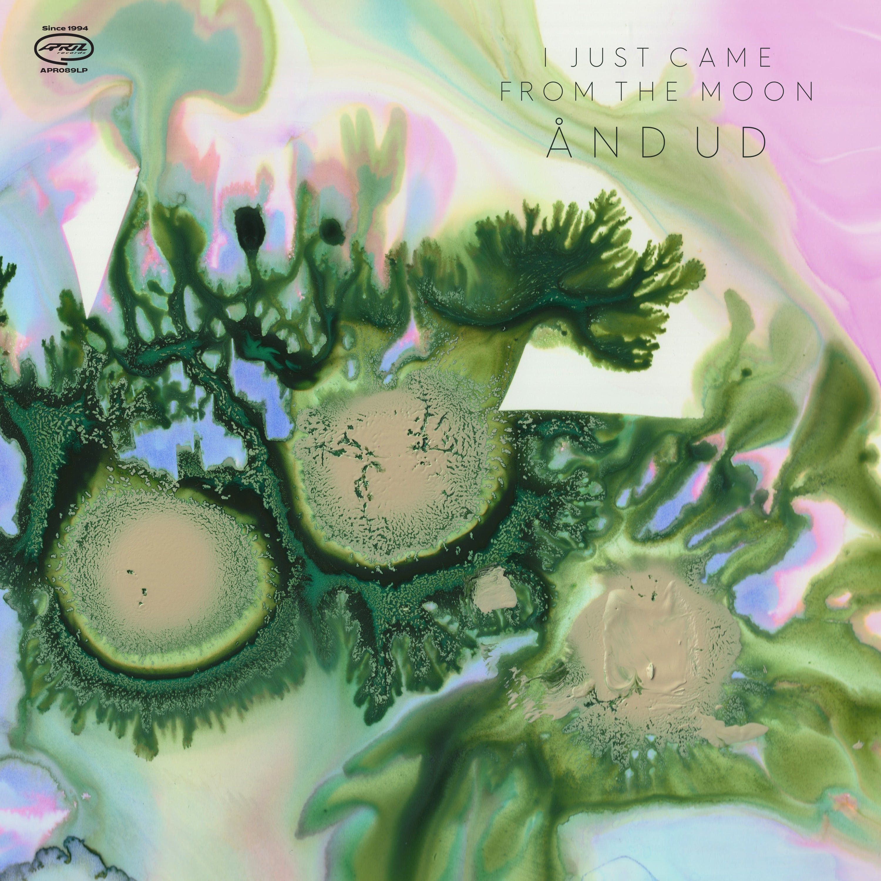 I Just Came From The Moon - Ånd Ud (LP)