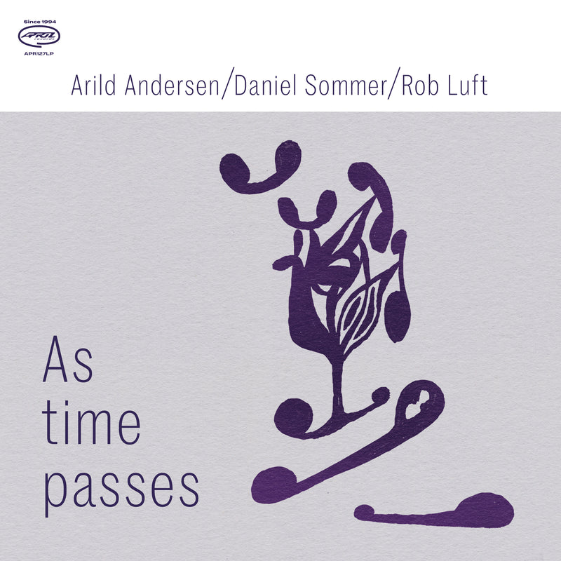 Arild Andersen & Daniel Sommer & Rob Luft - As Time Passes (CD)