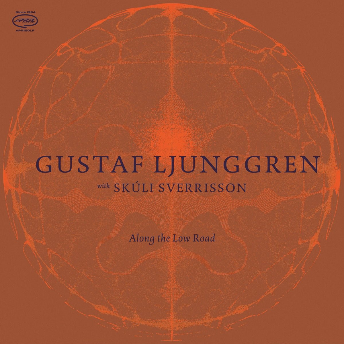 Gustaf Ljunggren - Along The Low Road (LP)