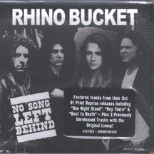 Rhino Bucket - No Song Left Behind (CD)