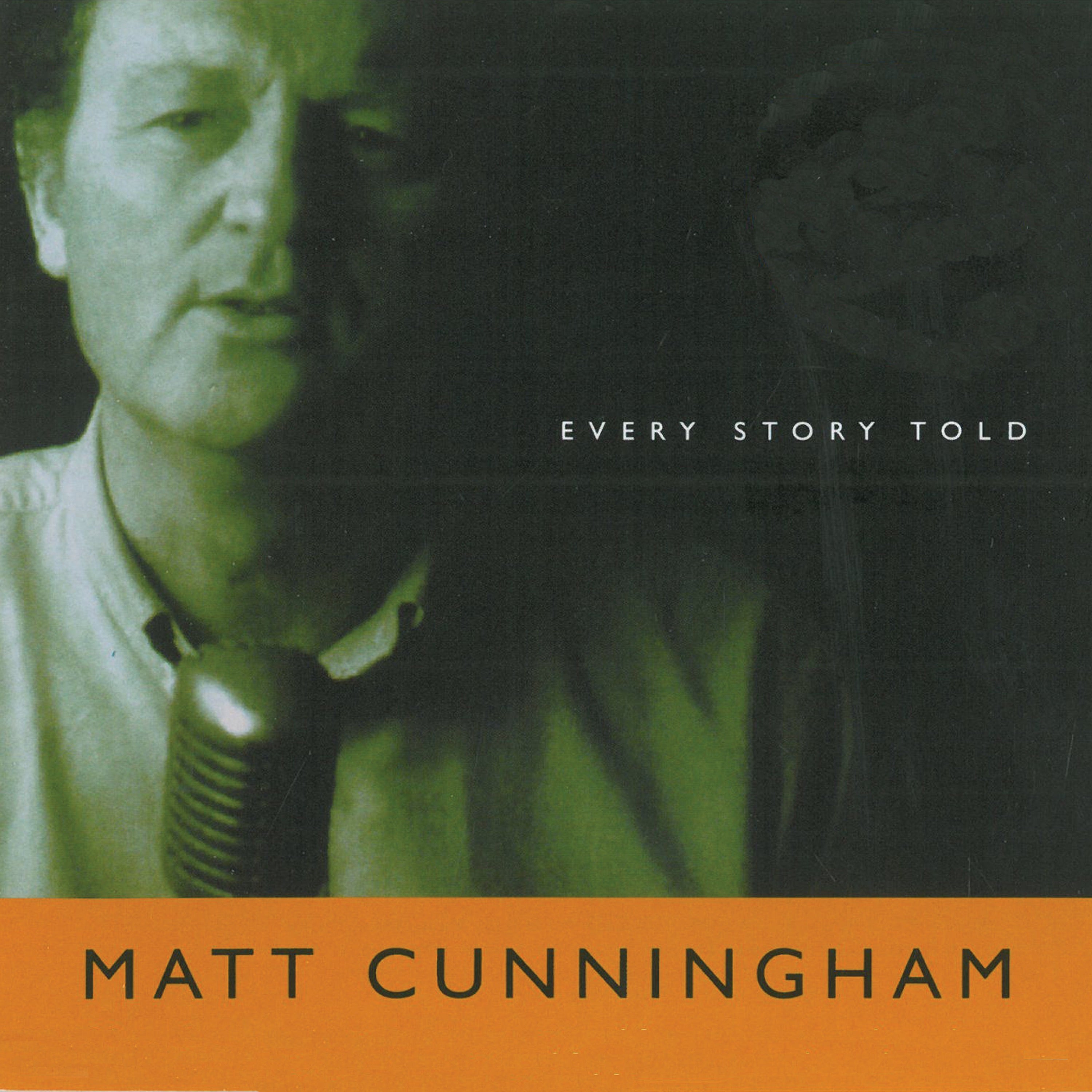 Matt Cunningham - Every Story Told (CD)