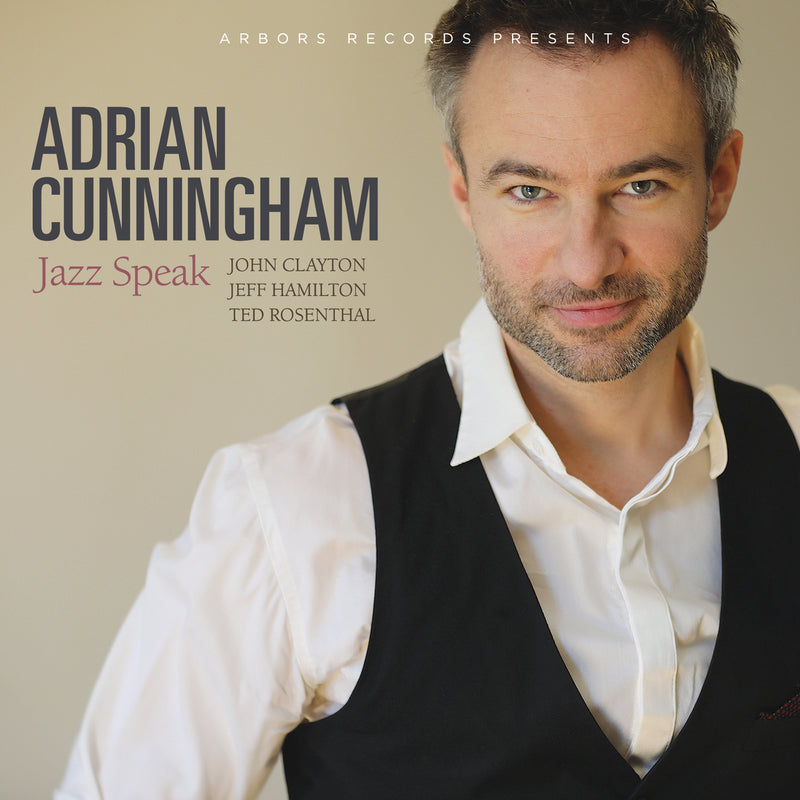 Adrian Cunningham - Jazz Speak (CD)