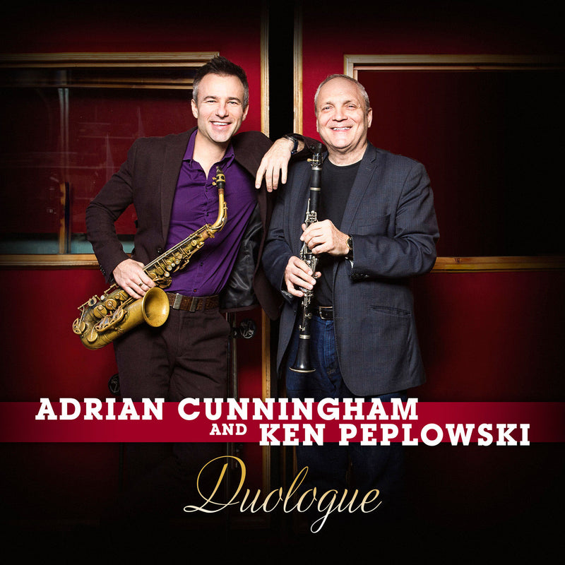 Adrian Cunningham & Ken Peplowski - Duologue (CD)