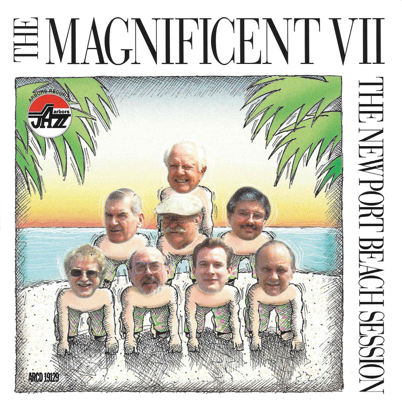 The Magnificent Vii - Newport Beach Session (CD)