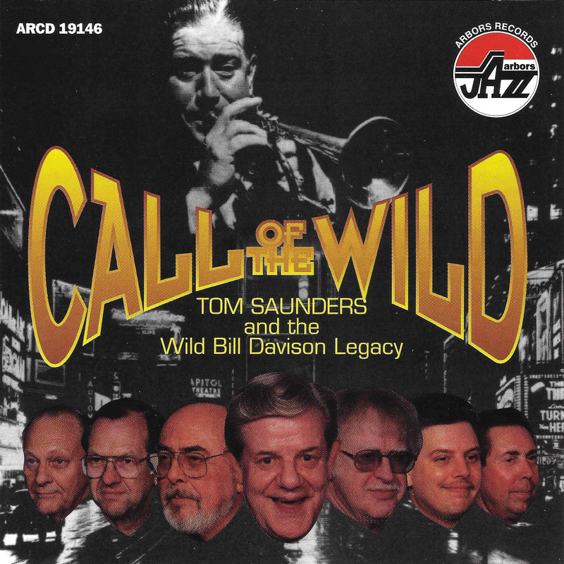 Tom Saunders - Call Of The Wild (CD)