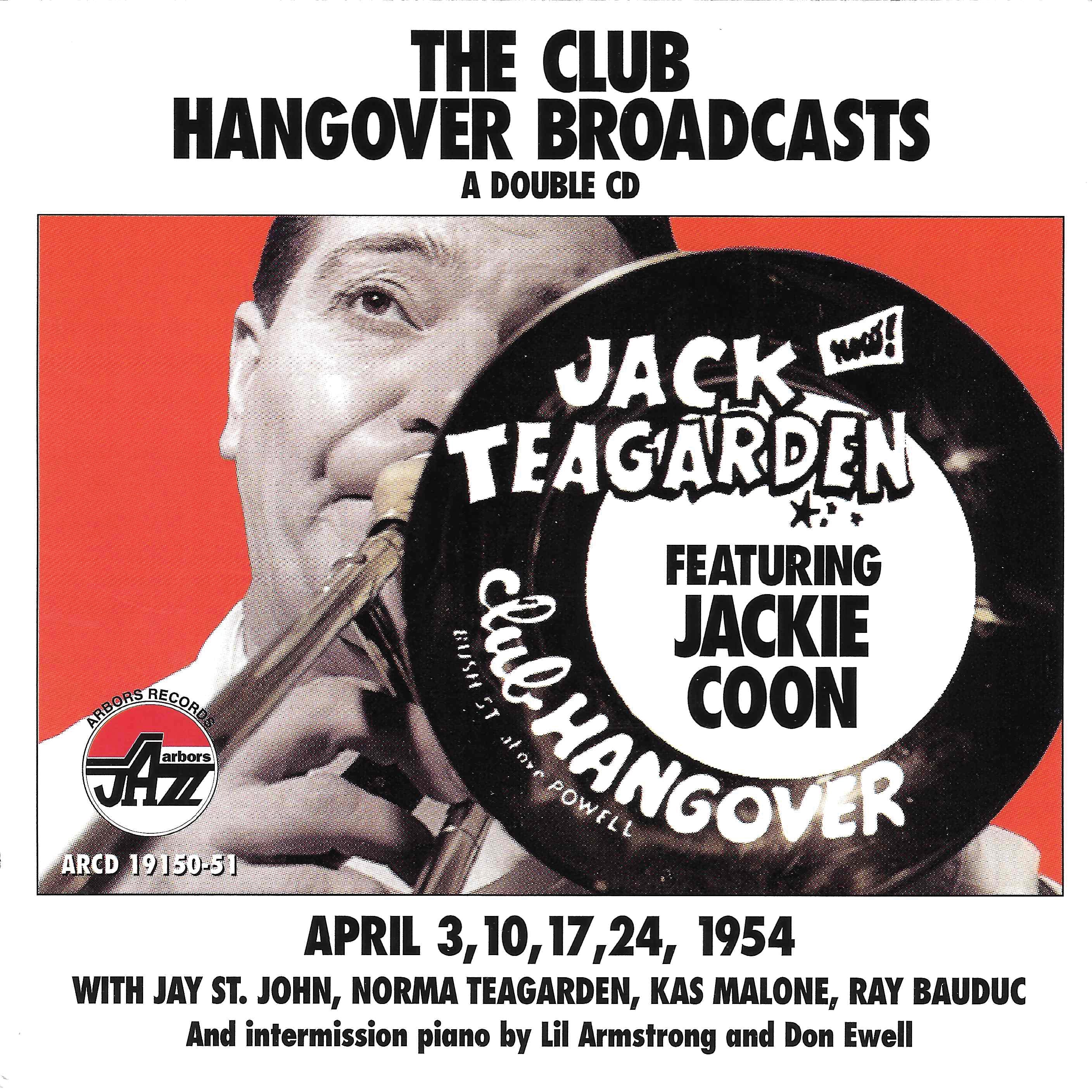 Jack Teagarden & Jackie Coon - Club Hangover Broadcasts (CD)