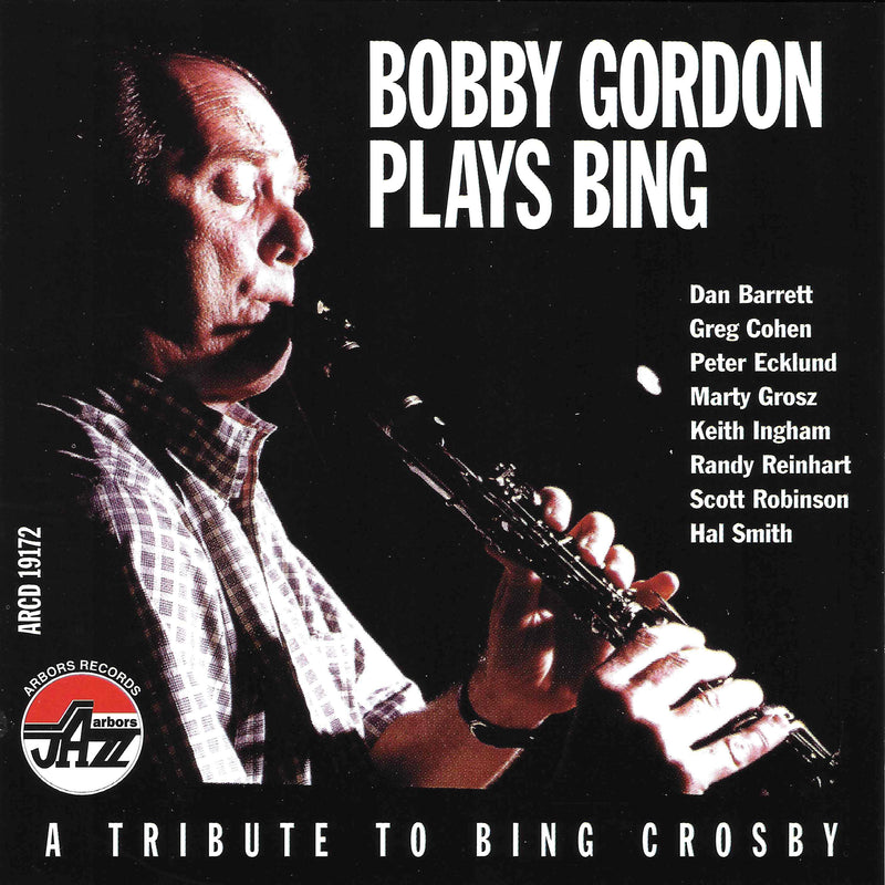 Bobby Gordon - Bobby Gordon Plays Bing (CD)