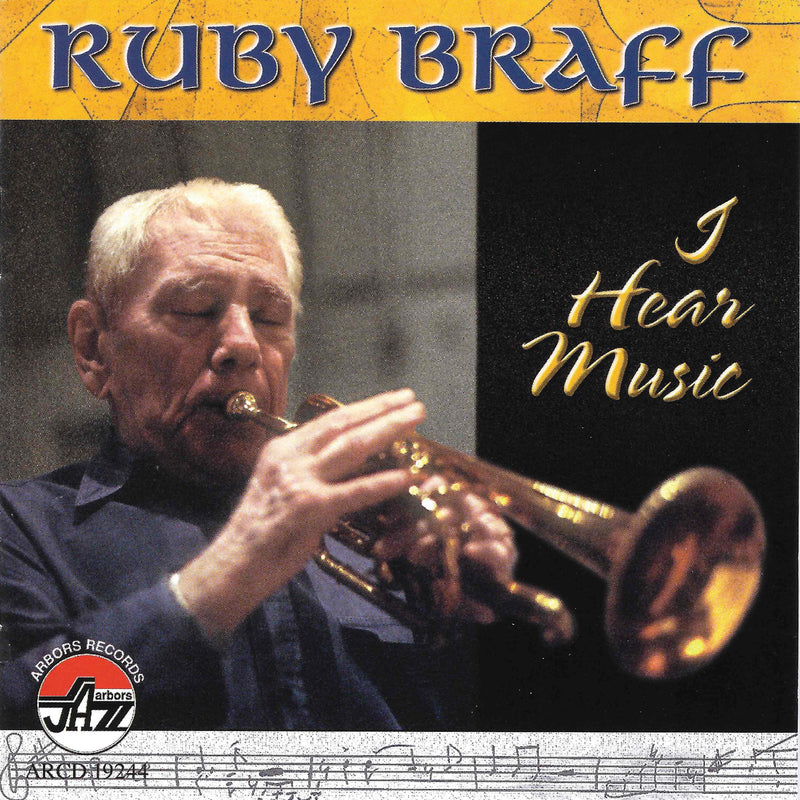Ruby Braff - I Hear Music (CD)