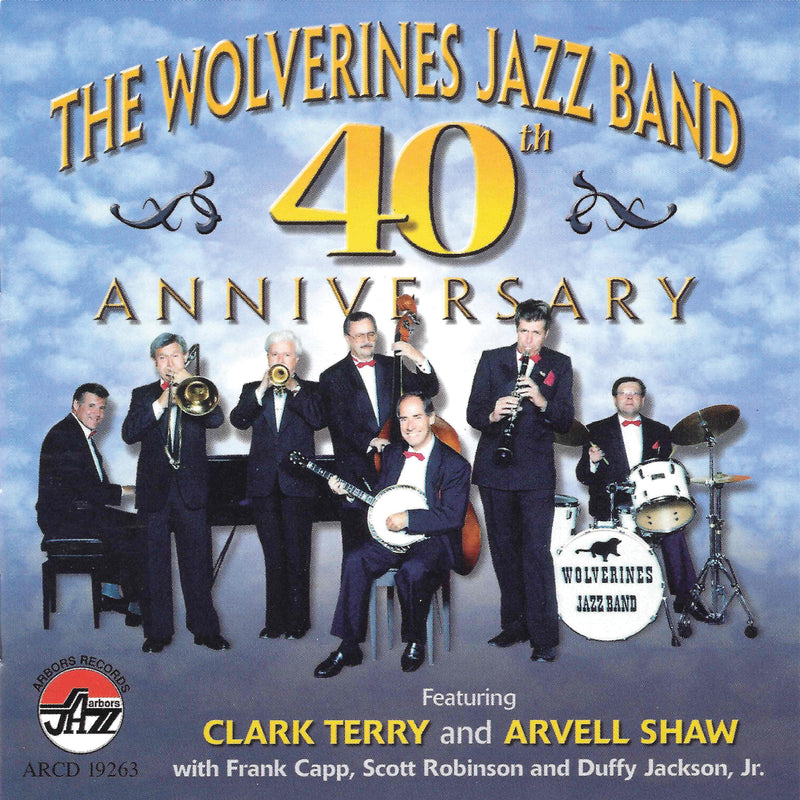 The Wolverines Jazz Band - 40th Anniversary (CD)
