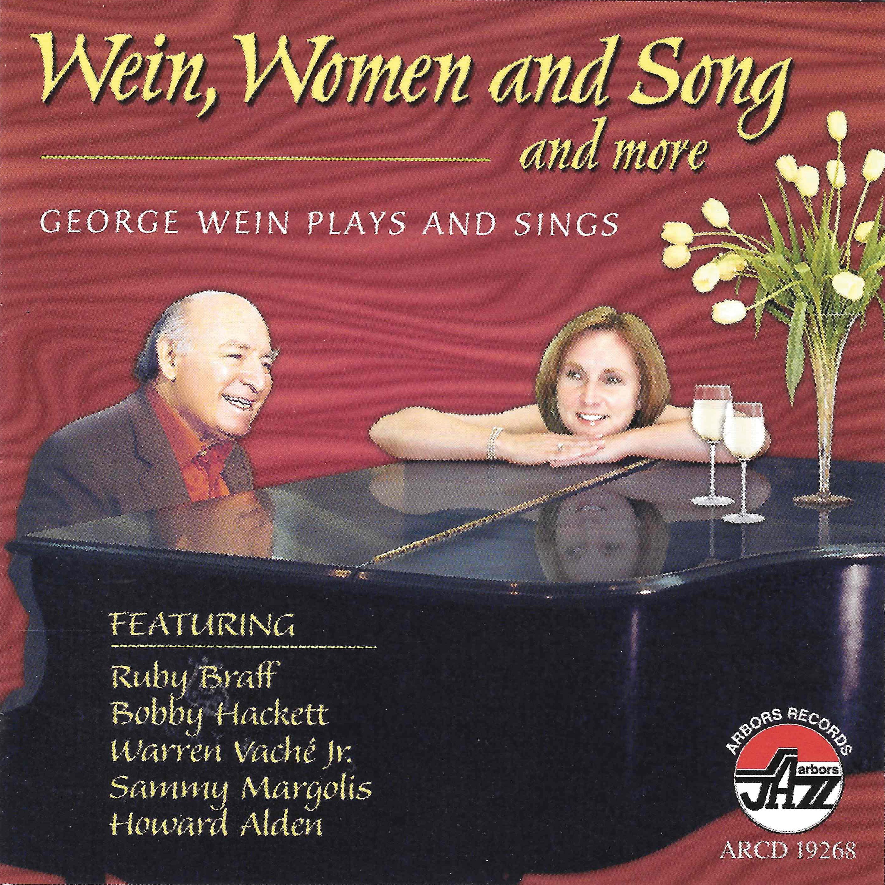 George Wein - Wein, Women, And Song And Mo (CD)