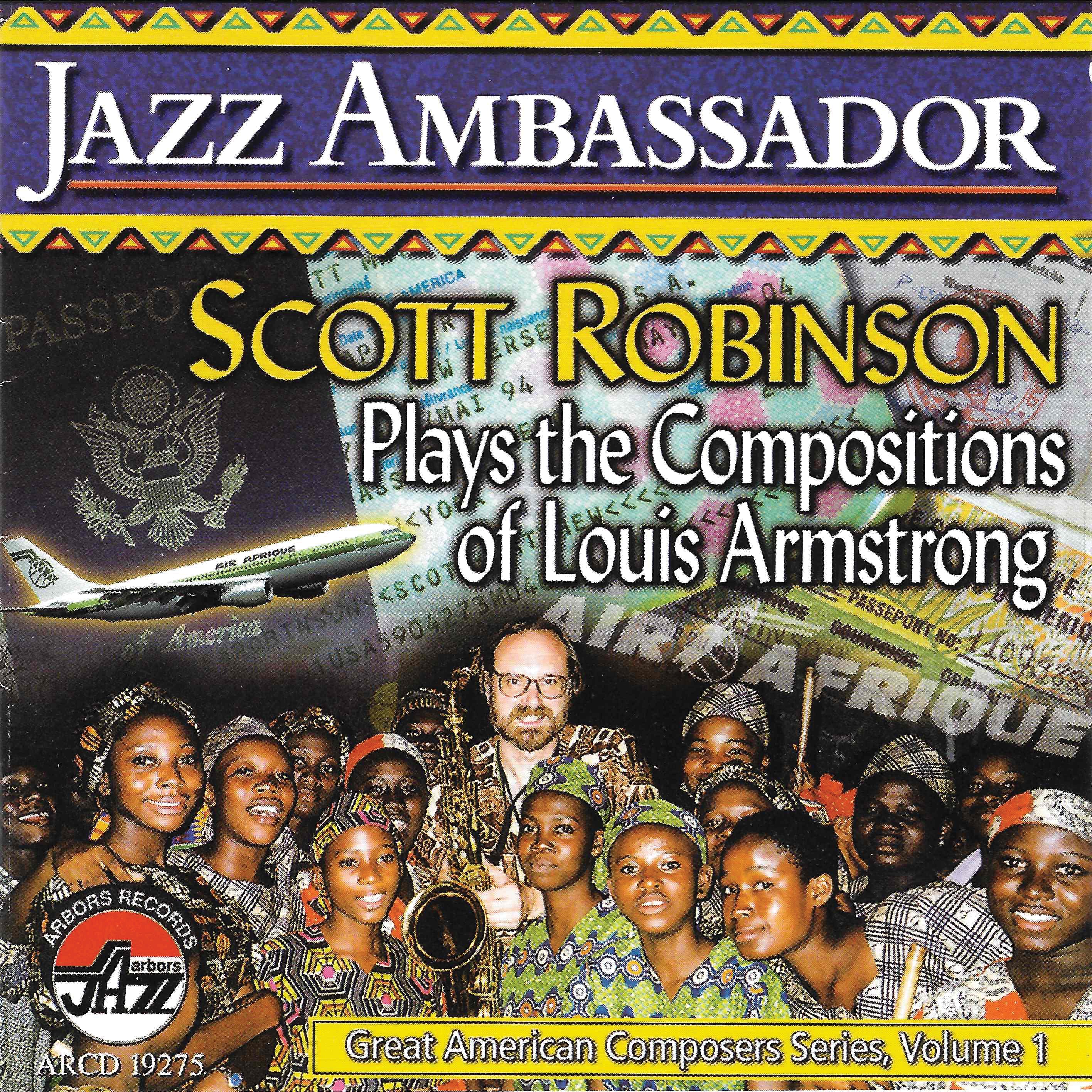 Scott Robinson - Jazz Ambassador: Scott Robin (CD)