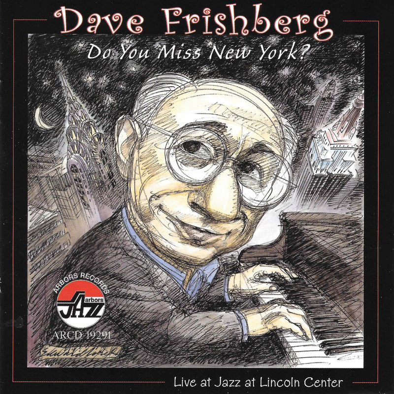 Dave Frishberg - Do You Miss New York? Live J (CD)