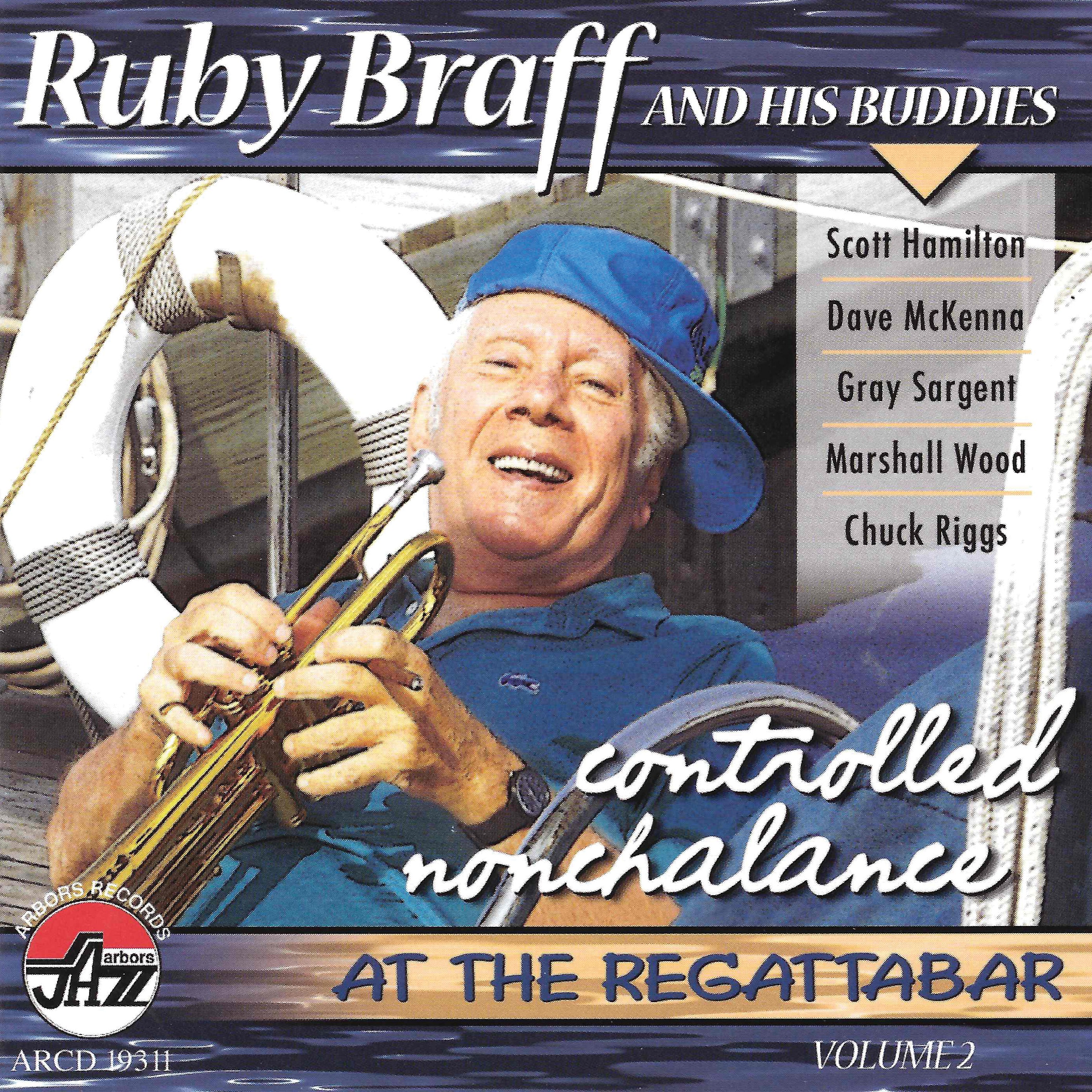 Ruby Braff - Controlled Nochalance Vol. 2 (CD)