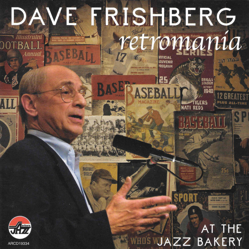 Dave Frishberg - Retromania: At The Jazz Bake (CD)