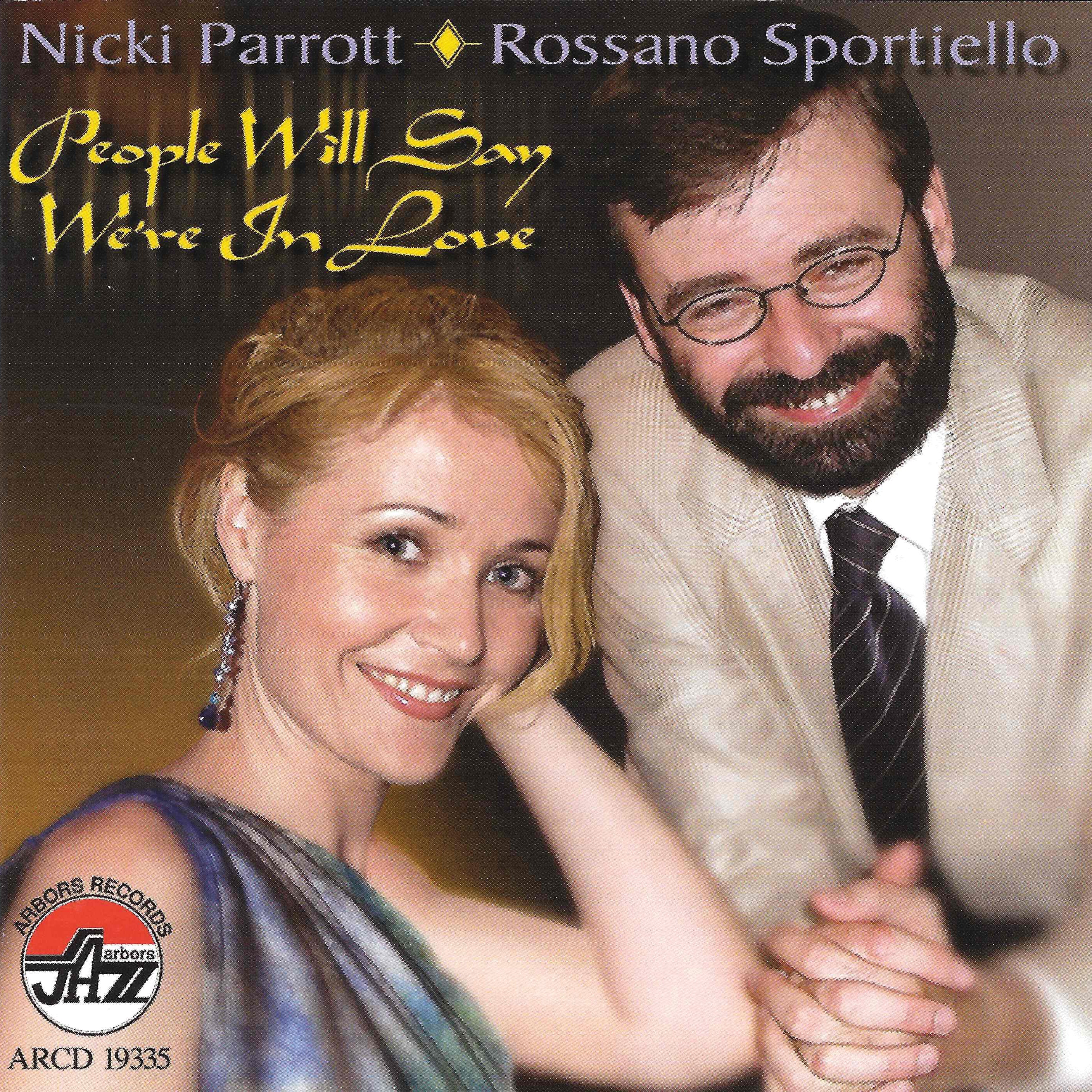 Nicki Parrott & Rossano Sportiello - People Will Say We're In Lov (CD)