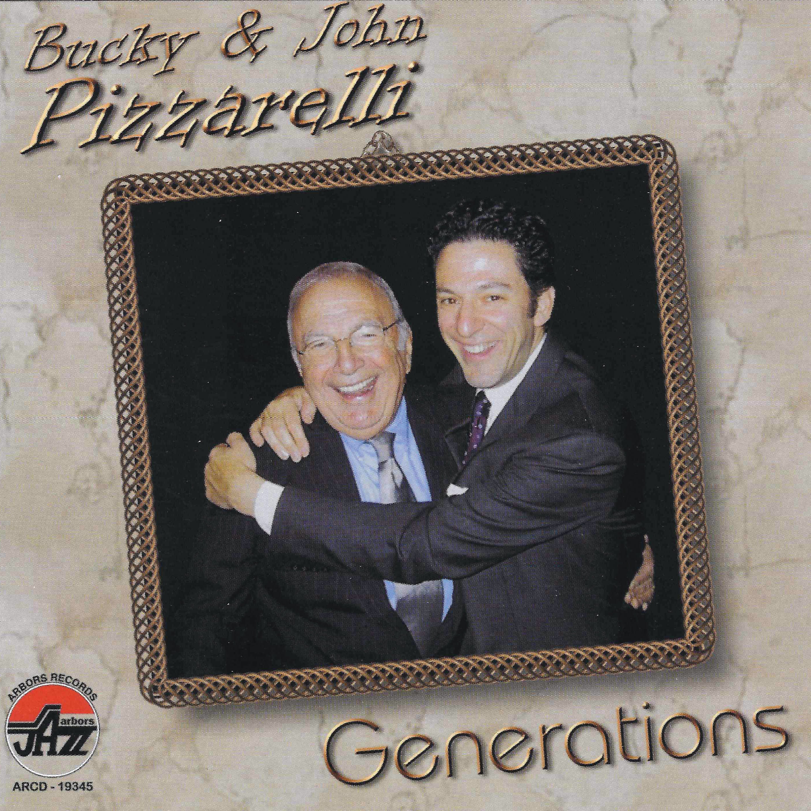 Bucky & John Pizzarelli - Generations (CD)