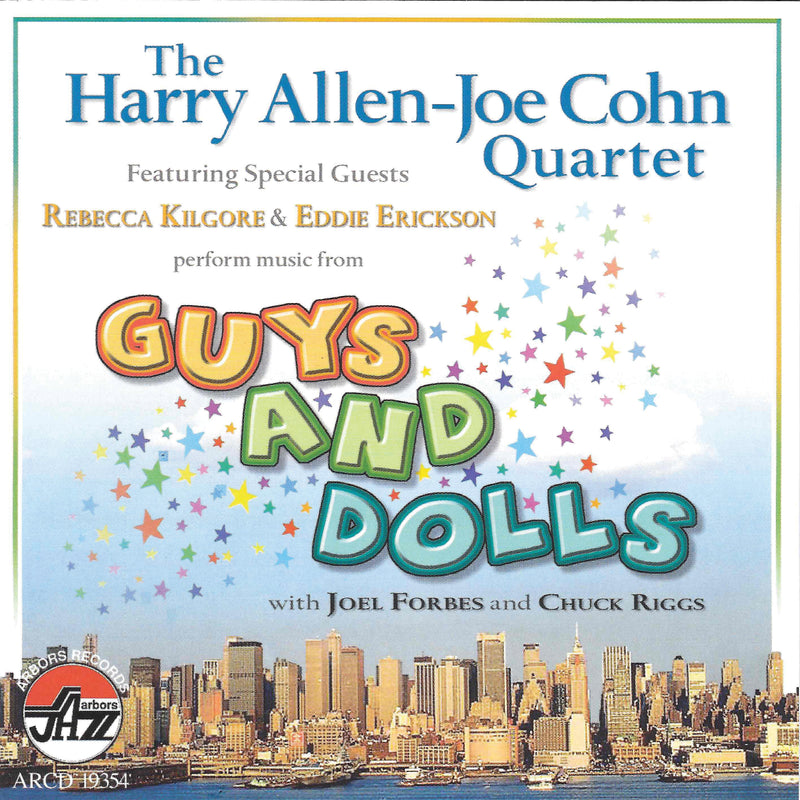 The Harry Allen - Joe Cohn Quartet - Music From Guys And Dolls (CD)