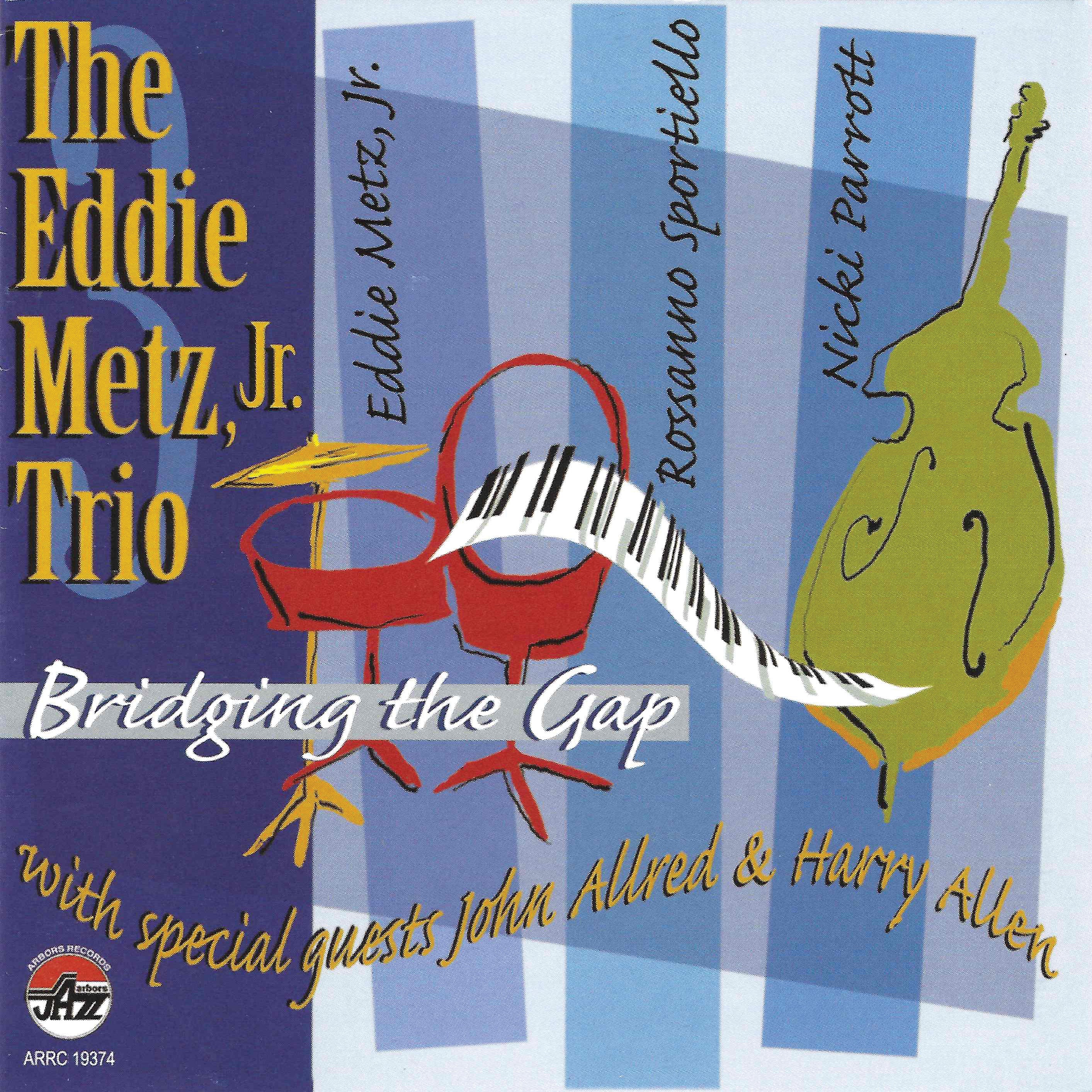 Eddie Jr./trio Metz - Bridging The Gap (CD)