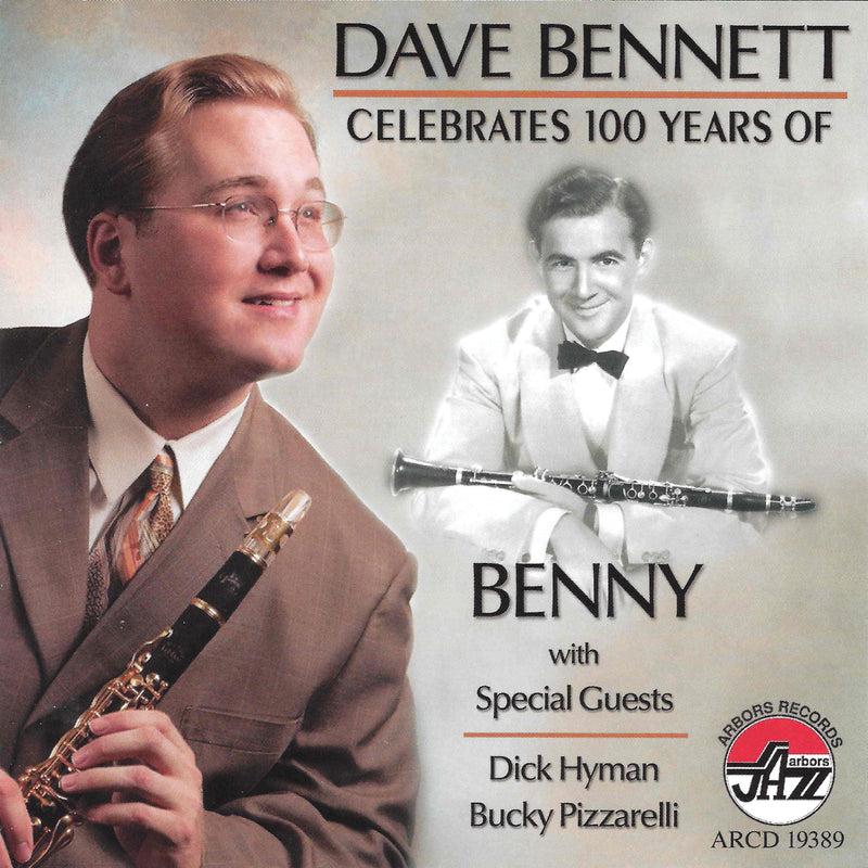 Dave Bennett - Celebrates 100 Years Of Benn (CD)