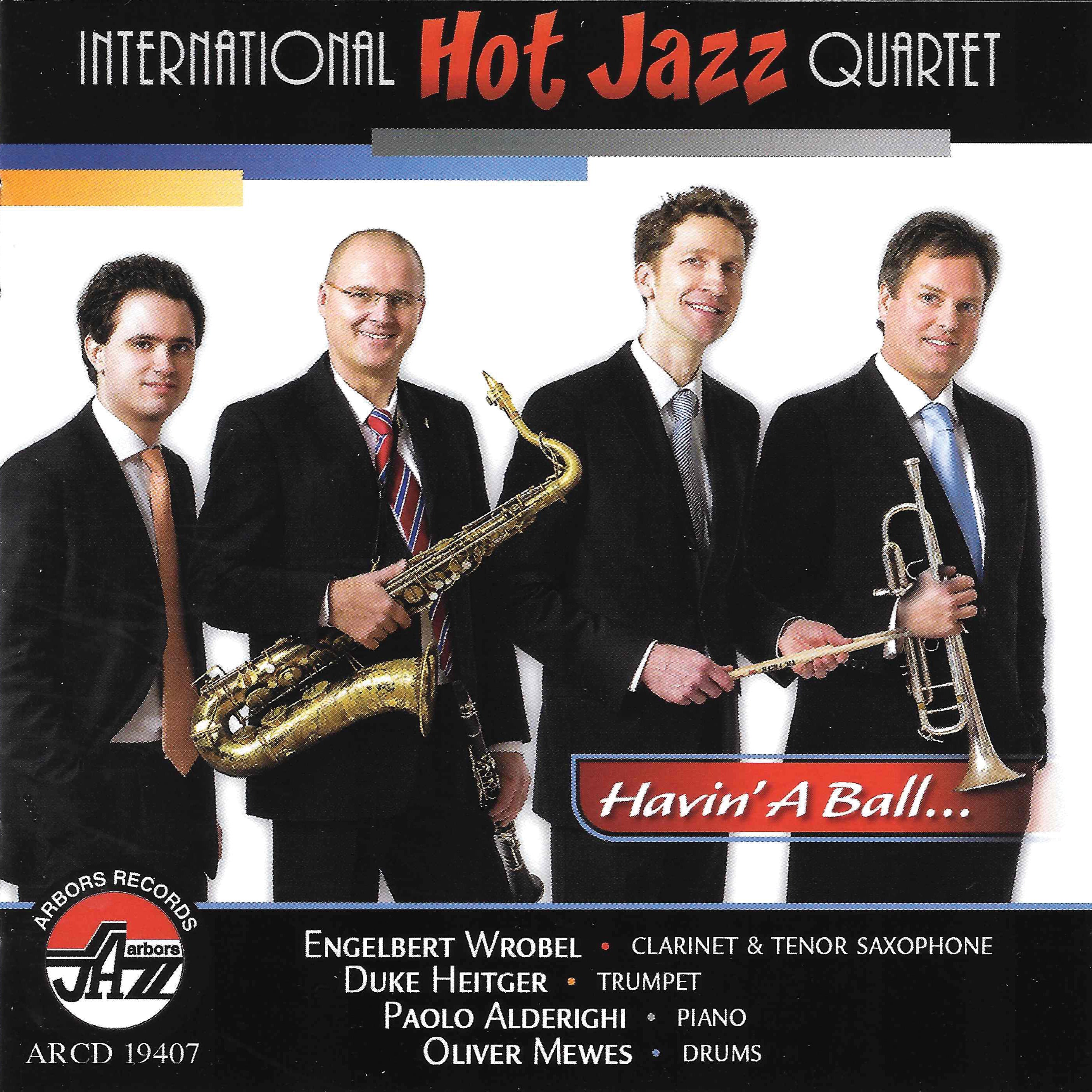 International Hot Jazz Quartet - Havin' A Ball (CD)