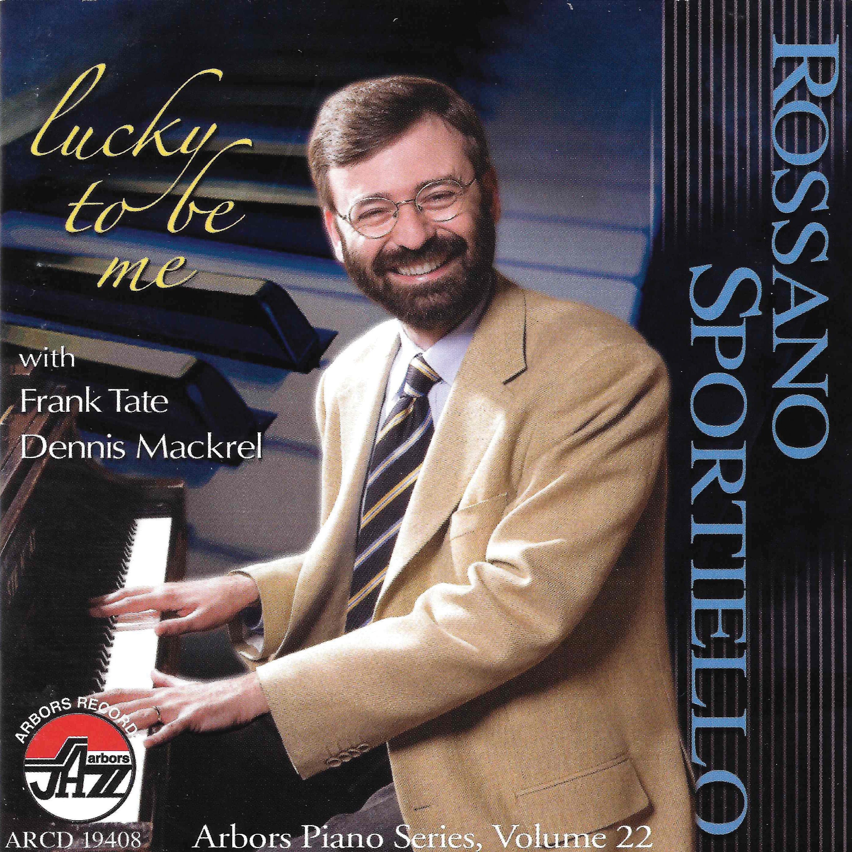 Rossano Sportiello - Lucky To Be Me (CD)