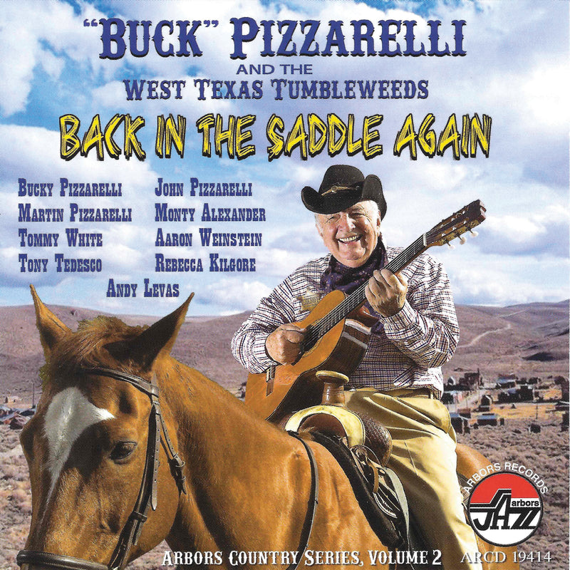 Bucky Pizzarelli - Back In The Saddle Again (CD)