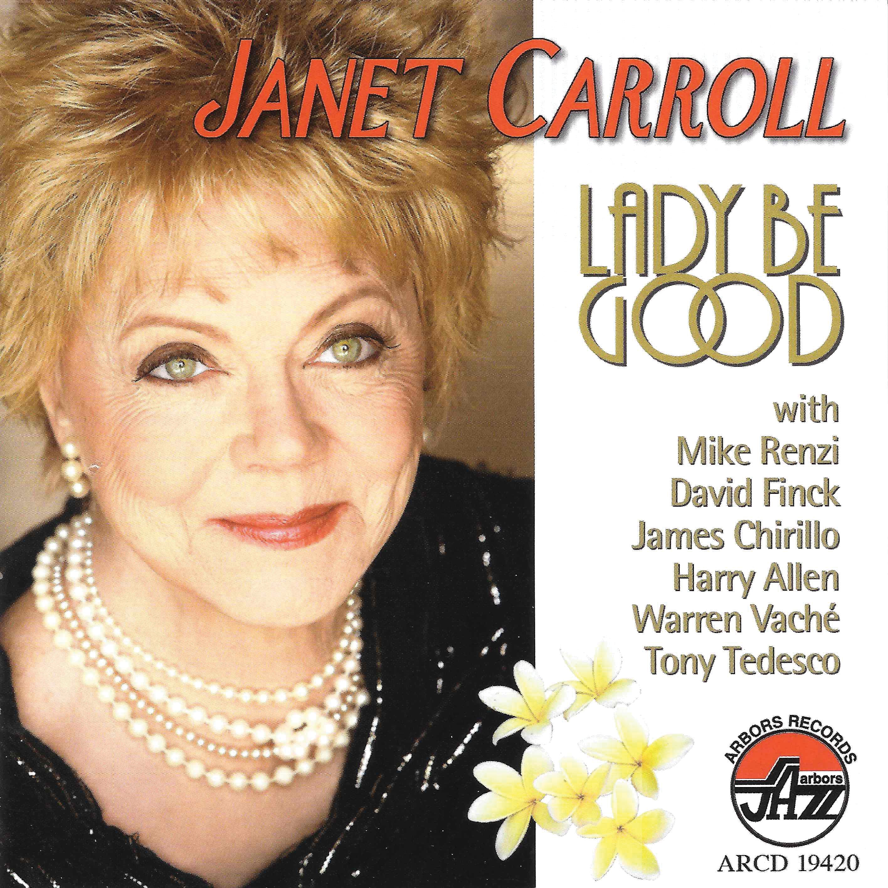 Janet Carroll - Lady Be Good (CD)