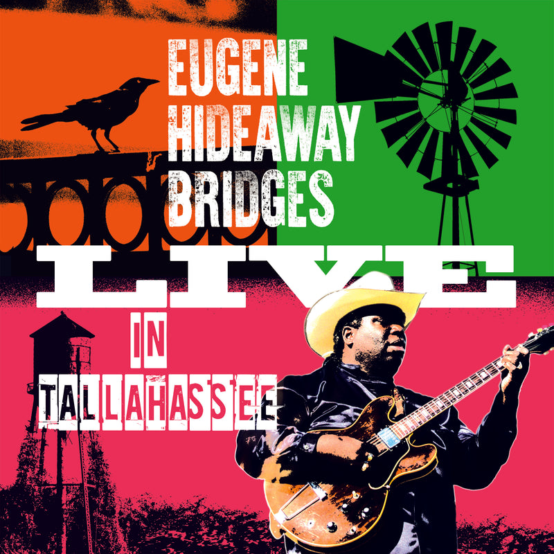 Eugene Hideaway Bridges - Live In Tallahassee (CD)