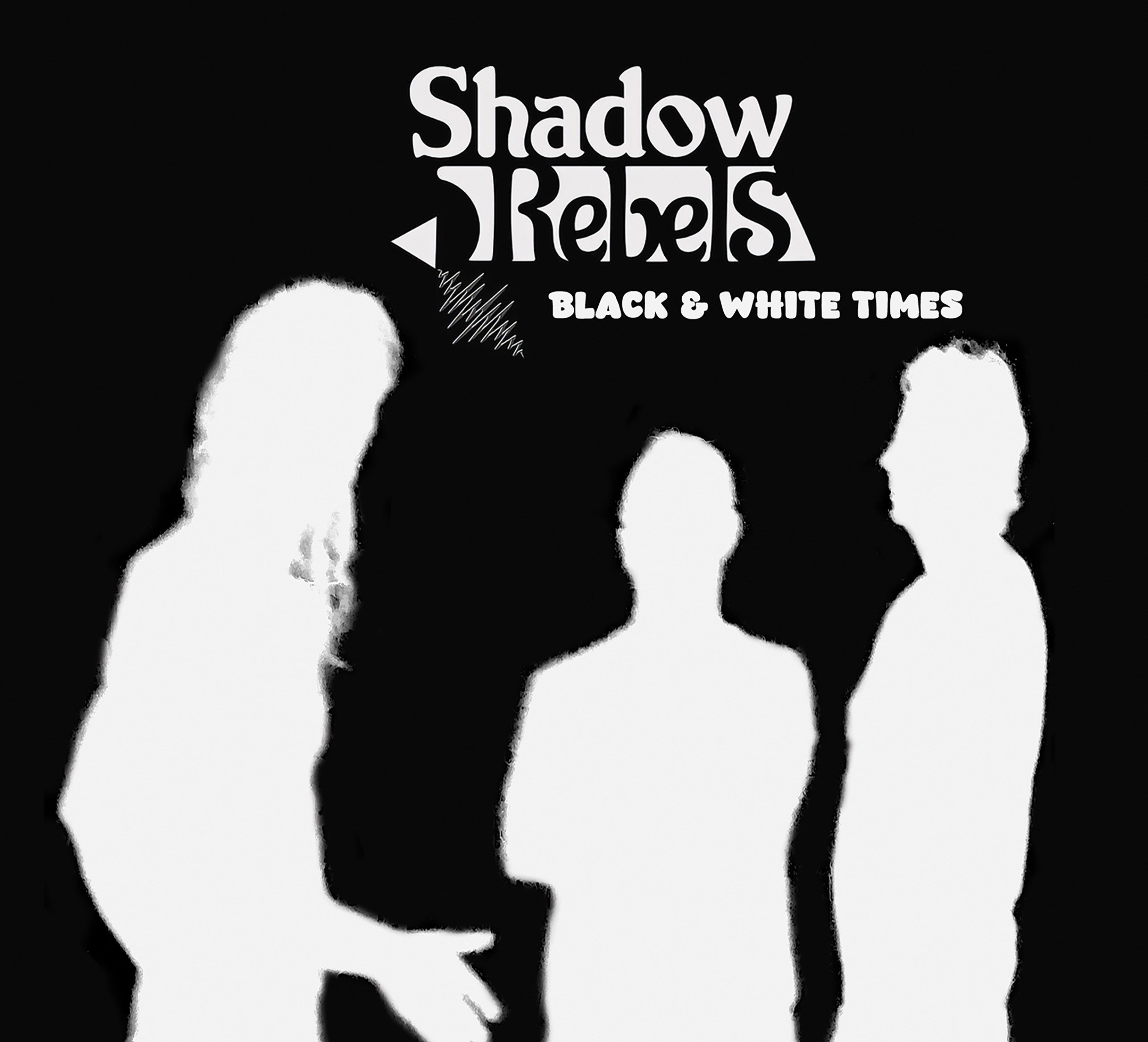 SHADOW REBELS - Black & White Times (CD)